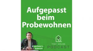 Aufgepasst beim Probewohnen